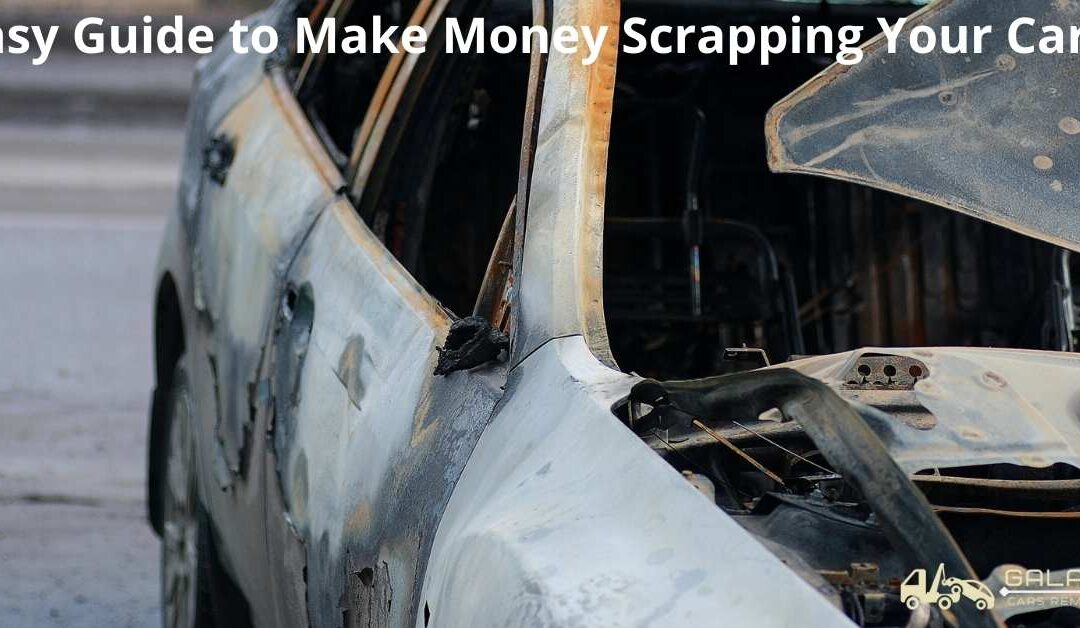 Easy Guide to Make Money Scrapping Your Car