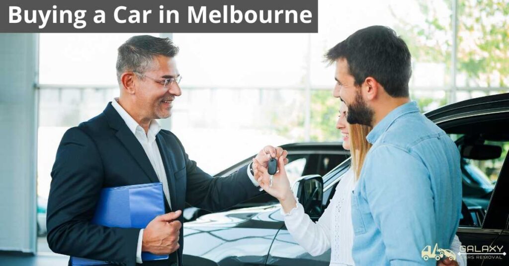 Buying a Car in Melbourne 1 Buying a Car in Melbourne