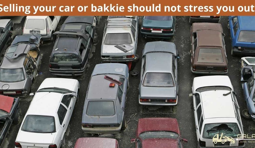 Selling your car or bakkie should not stress you out