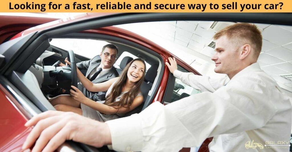 Looking for a fast, reliable and secure way to sell your car? 1 Looking for a fast reliable and secure way to sell your car