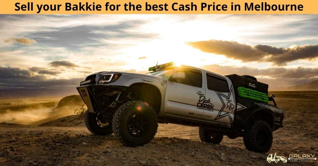 Sell your Bakkie for the best Cash Price in Melbourne 1 Sell your Bakkie for the best Cash Price in Melbourne