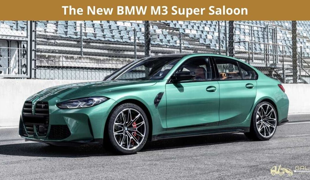 The New BMW M3 Super Saloon