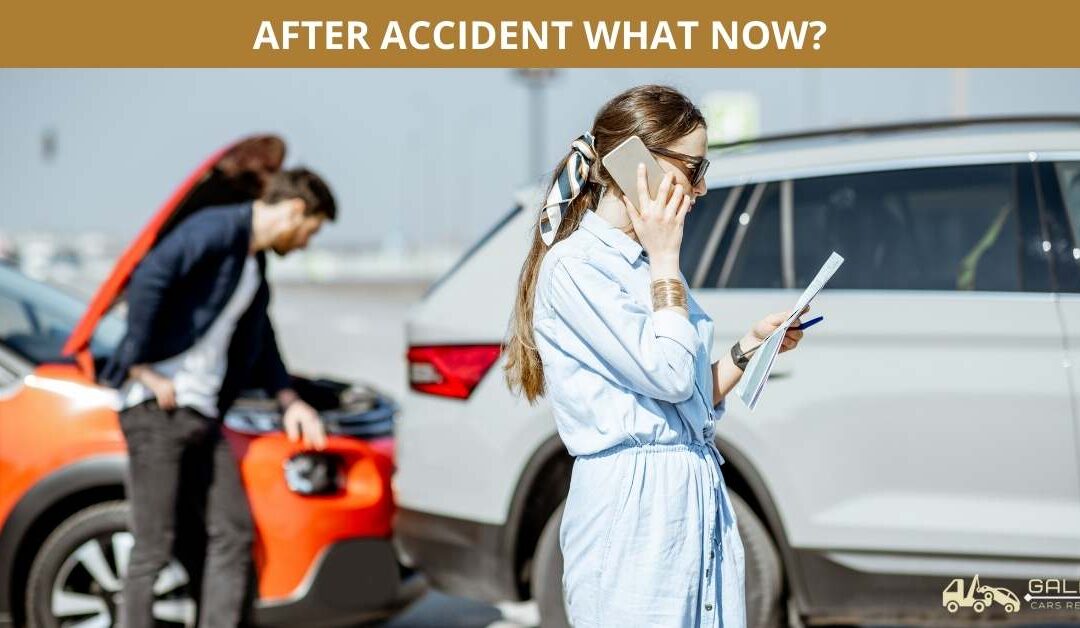 AFTER ACCIDENT WHAT NOW?