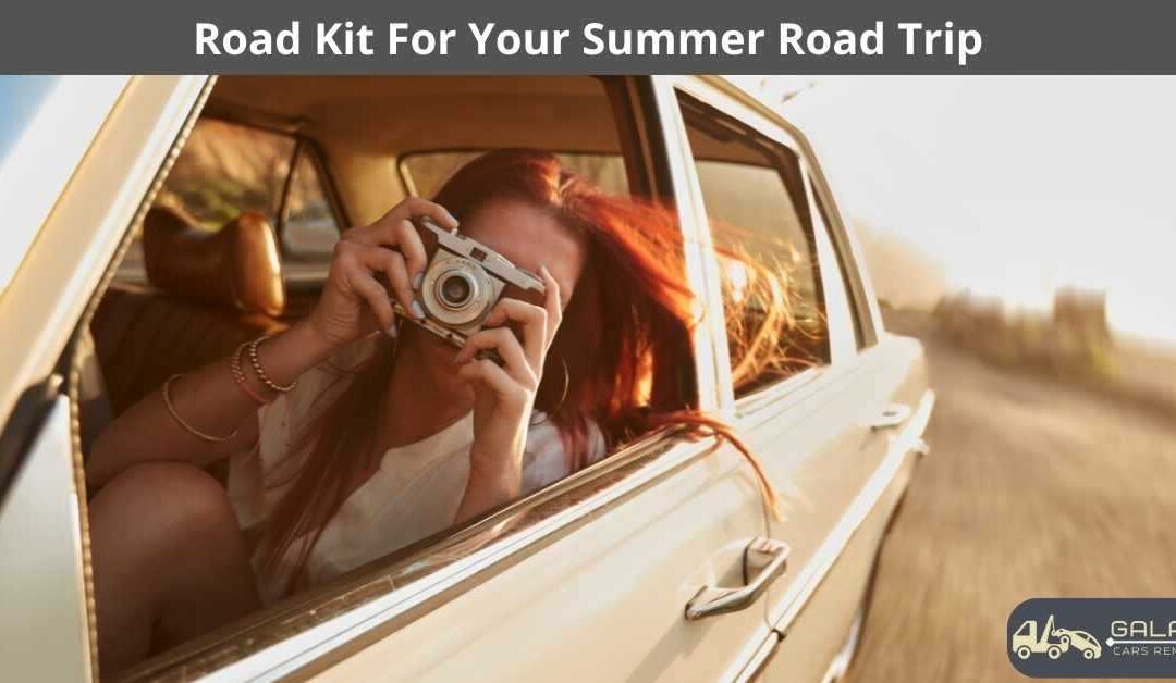Road Kit For Your Summer Road Trip