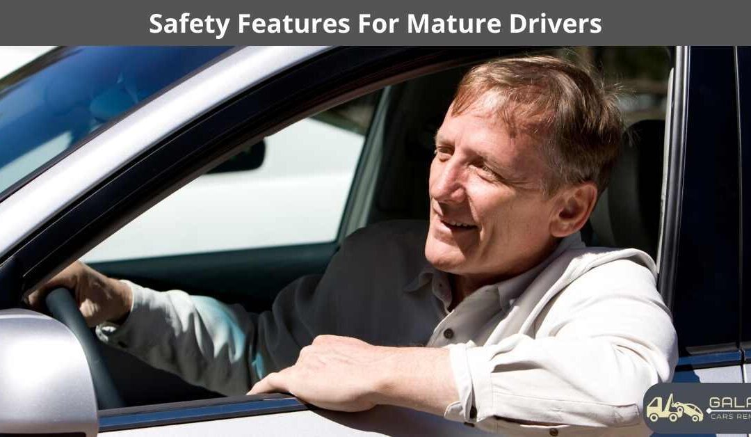Safety Features For Mature Drivers