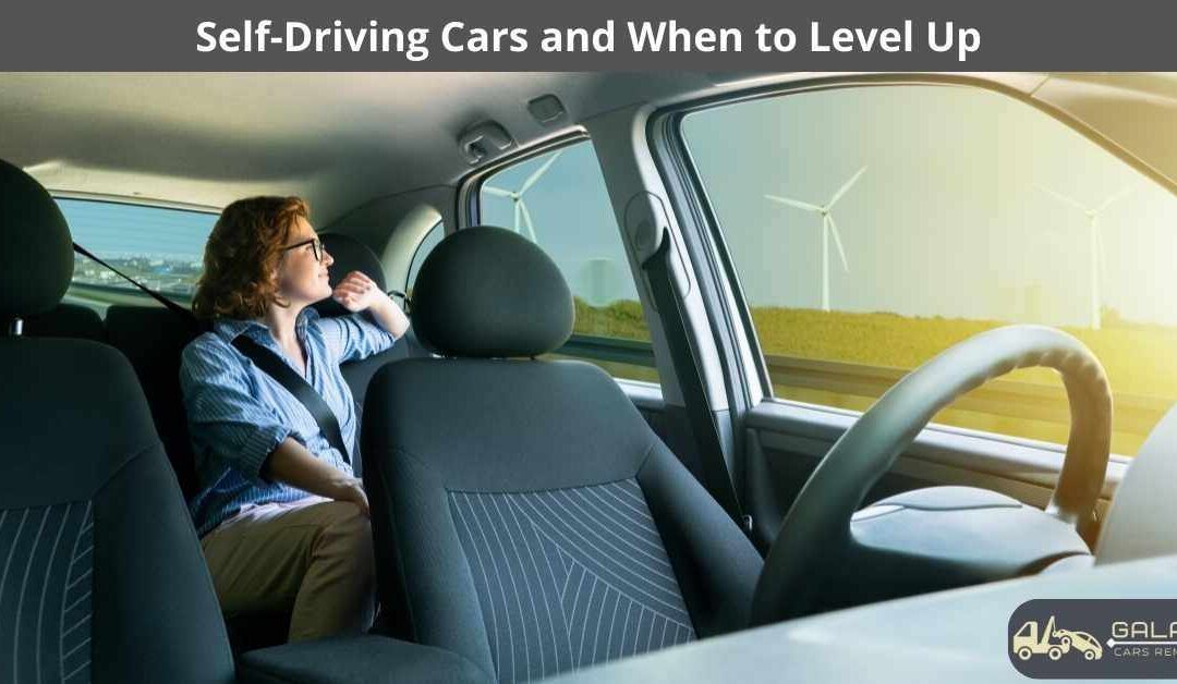 Self-Driving Cars and When to Level Up